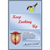 Keep Looking Up - Keep Looking Up - jetzt bei oelder-buchhandlung.de kaufen