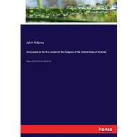 Acts passed at the first session of the Congress of the United States of America: Begun and held at the city of New-York