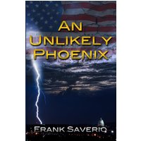 An Unlikely Phoenix - An Unlikely Phoenix - jetzt bei oelder-buchhandlung.de kaufen