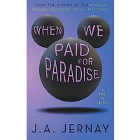 When We Paid For Paradise - When We Paid For Paradise - jetzt bei oelder-buchhandlung.de kaufen