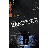 Hardcore: The Novelization - Hardcore: The Novelization - jetzt bei oelder-buchhandlung.de kaufen
