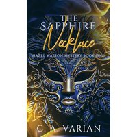 The Sapphire Necklace (A Hazel Watson Mystery Book 1) - The Sapphire Necklace (A Hazel Watson Mystery Book 1) - jetzt bei oelder-buchhandlung.de kaufen