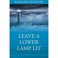 Leave a Lower Lamp Lit - Leave a Lower Lamp Lit - jetzt bei oelder-buchhandlung.de kaufen