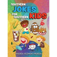 Southern Jokes for Southern Kids - Southern Jokes for Southern Kids - jetzt bei oelder-buchhandlung.de kaufen