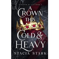 A Crown This Cold and Heavy - A Crown This Cold and Heavy - jetzt bei oelder-buchhandlung.de kaufen