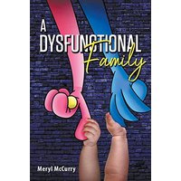 A Dysfunctional Family - A Dysfunctional Family - jetzt bei oelder-buchhandlung.de kaufen