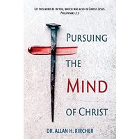 Pursuing the Mind of Christ - Pursuing the Mind of Christ - jetzt bei oelder-buchhandlung.de kaufen