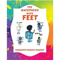 The Backpacks with Feet - The Backpacks with Feet - jetzt bei oelder-buchhandlung.de kaufen