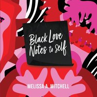BLACK LOVE NOTES to Self - BLACK LOVE NOTES to Self - jetzt bei oelder-buchhandlung.de kaufen