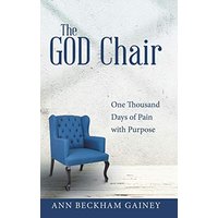 The God Chair: One Thousand Days of Pain with Purpose - The God Chair: One Thousand Days of Pain with Purpose - jetzt bei oelder-buchhandlung.de kaufen