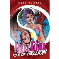 HellGirl: Rise of Hellion - HellGirl: Rise of Hellion - jetzt bei oelder-buchhandlung.de kaufen