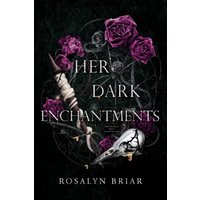 Her Dark Enchantments - Her Dark Enchantments - jetzt bei oelder-buchhandlung.de kaufen