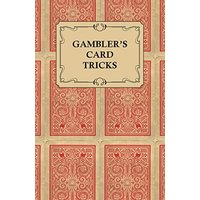 Gambler's Card Tricks - What to Look for on the Poker Table