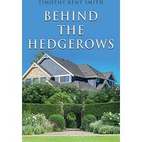 BEHIND THE HEDGEROWS - BEHIND THE HEDGEROWS - jetzt bei oelder-buchhandlung.de kaufen