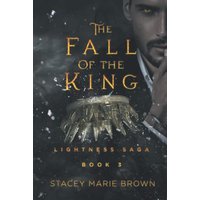 The Fall of the King (Lightness Saga, Band 3) - The Fall of the King (Lightness Saga, Band 3) - jetzt bei oelder-buchhandlung.de kaufen