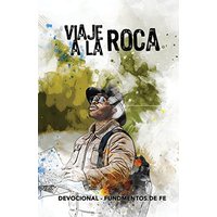 Viaje a la Roca: Devocional - Fundmentos de Fe - Viaje a la Roca: Devocional - Fundmentos de Fe - jetzt bei oelder-buchhandlung.de kaufen
