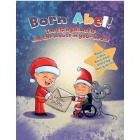 The Elf by Himself and the Mouse in Your House (Born Abel Activity Story Ser., Band 1) - The Elf by Himself and the Mouse in Your House (Born Abel Activity Story Ser., Band 1) - jetzt bei oelder-buchhandlung.de kaufen
