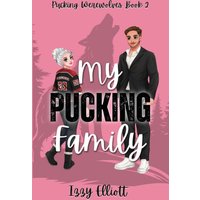 My Pucking Family - My Pucking Family - jetzt bei oelder-buchhandlung.de kaufen