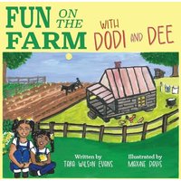 Fun on the Farm with Dodi and Dee - Fun on the Farm with Dodi and Dee - jetzt bei oelder-buchhandlung.de kaufen