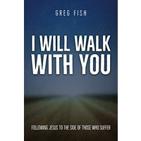 I Will Walk with You: Following Jesus to the Side of Those Who Suffer - I Will Walk with You: Following Jesus to the Side of Those Who Suffer - jetzt bei oelder-buchhandlung.de kaufen