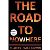 The Road to Nowhere - The Road to Nowhere - jetzt bei oelder-buchhandlung.de kaufen