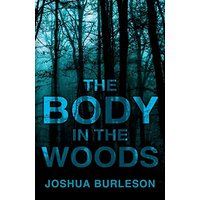 The Body in the Woods - The Body in the Woods - jetzt bei oelder-buchhandlung.de kaufen