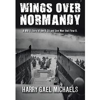 Wings Over Normandy - Wings Over Normandy - jetzt bei oelder-buchhandlung.de kaufen