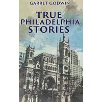 True Philadelphia Stories - True Philadelphia Stories - jetzt bei oelder-buchhandlung.de kaufen