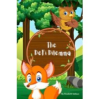 The DeFi Dilemma - The DeFi Dilemma - jetzt bei oelder-buchhandlung.de kaufen