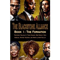 The Blackstone Alliance; Book 1: The Formation - The Blackstone Alliance; Book 1: The Formation - jetzt bei oelder-buchhandlung.de kaufen