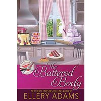 The Battered Body (Supper Club Mysteries) - The Battered Body (Supper Club Mysteries) - jetzt bei oelder-buchhandlung.de kaufen