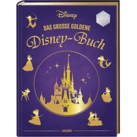 Disney: Das große goldene Disney-Buch: Vorlesebuch mit 5-Minuten-Geschichten zu 18 Disney-Klassikern | Edles Geschenkbuch für die ganze Familie (Die großen goldenen Bücher von Disney)