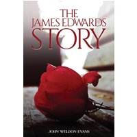 THE JAMES EDWARDS STORY - THE JAMES EDWARDS STORY - jetzt bei oelder-buchhandlung.de kaufen