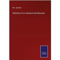 Sketches of Art, Literature and Character