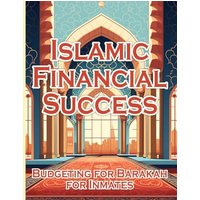 Islamic Financial Success: Budgeting for barakah for innimates - Islamic Financial Success: Budgeting for barakah for innimates - jetzt bei oelder-buchhandlung.de kaufen