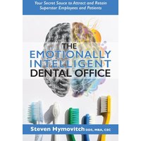 The Emotionally Intelligent Dental Office - The Emotionally Intelligent Dental Office - jetzt bei oelder-buchhandlung.de kaufen