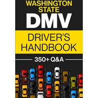 Washington State DMV Driver’s Handbook: Practice for the Washington State Permit Test with 350+ Driving Questions and Answers - Washington State DMV Driver’s Handbook: Practice for the Washington State Permit Test with 350+ Driving Questions and Answers - jetzt bei oelder-buchhandlung.de kaufen