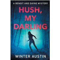 Hush, My Darling - Hush, My Darling - jetzt bei oelder-buchhandlung.de kaufen