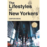 The Lifestyles of New Yorkers - The Lifestyles of New Yorkers - jetzt bei oelder-buchhandlung.de kaufen