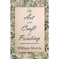 The Art and Craft of Printing