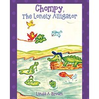 Chompy, The Lonely Alligator - Chompy, The Lonely Alligator - jetzt bei oelder-buchhandlung.de kaufen