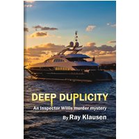 Deep Duplicity: An Inspector Willis Murder Mystery (Inspector Willis Mysteries, Band 3) - Deep Duplicity: An Inspector Willis Murder Mystery (Inspector Willis Mysteries, Band 3) - jetzt bei oelder-buchhandlung.de kaufen