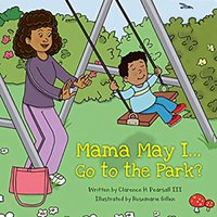 Mama May I... Go to the Park? - Mama May I... Go to the Park? - jetzt bei oelder-buchhandlung.de kaufen