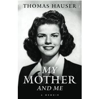 My Mother and Me - My Mother and Me - jetzt bei oelder-buchhandlung.de kaufen