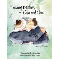 Finding Mother, Chia and Chao - Finding Mother, Chia and Chao - jetzt bei oelder-buchhandlung.de kaufen