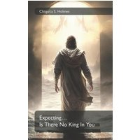 Expecting... Is There No King In You - Expecting... Is There No King In You - jetzt bei oelder-buchhandlung.de kaufen