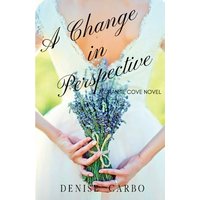 A Change in Perspective (Granite Cove, Band 6) - A Change in Perspective (Granite Cove, Band 6) - jetzt bei oelder-buchhandlung.de kaufen