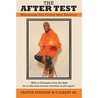 The After Test: Maintaining Your Victory After Recovery - The After Test: Maintaining Your Victory After Recovery - jetzt bei oelder-buchhandlung.de kaufen