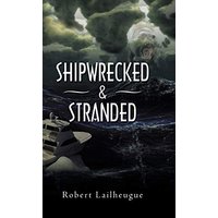 Shipwrecked & Stranded - Shipwrecked & Stranded - jetzt bei oelder-buchhandlung.de kaufen