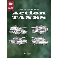 Action Tanks Coloring Book: Big Collection of Army Combat Tanks - Action Tanks Coloring Book: Big Collection of Army Combat Tanks - jetzt bei oelder-buchhandlung.de kaufen